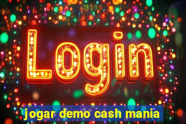 jogar demo cash mania